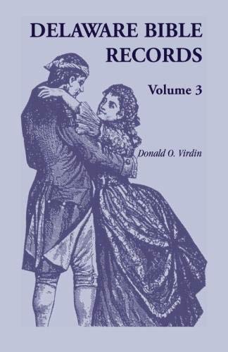 Delaware Bible Records, Volume 3