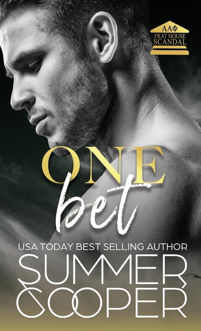 One Bet: A Second Chance New Adult Romance (Hardback) (Frat House Scandal (Hardback), Band 1)