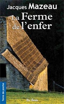 La ferme de l'enfer