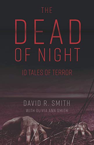 The Dead of Night: 10 Tales of Terror