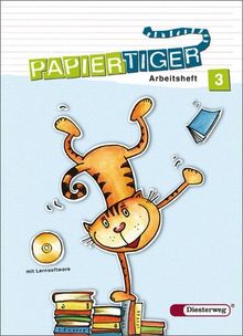 Papiertiger. Sprachlesebuch: PAPIERTIGER - Ausgabe 2006: Arbeitsheft 3 mit Lernsoftware (PAPIERTIGER 2 - 4)