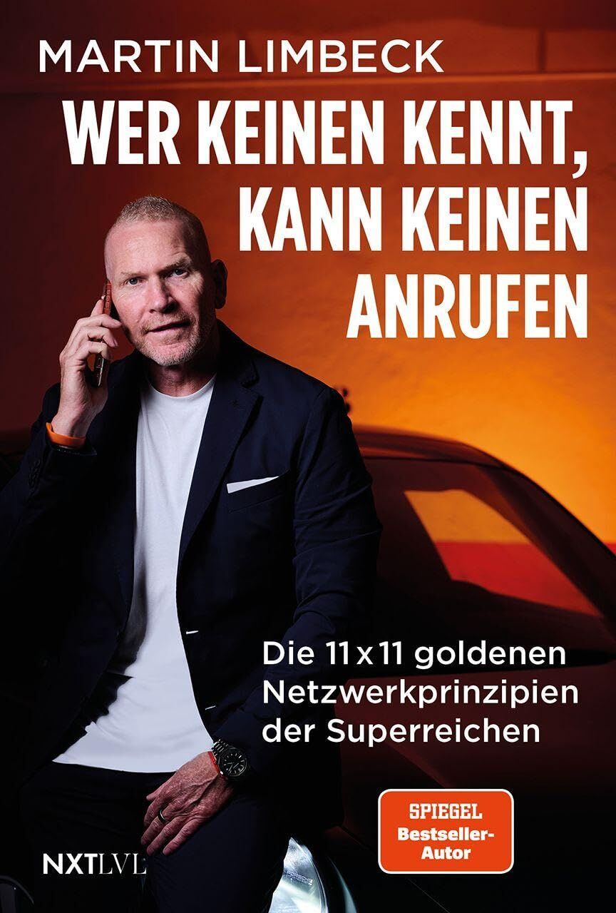 Limbeck, Martin: Wer keinen kennt, kann keinen anrufen