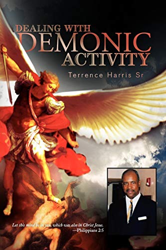 DEALING WITH DEMONIC ACTIVITY