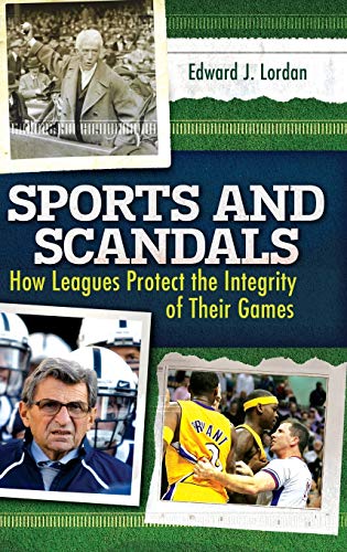 Sports and Scandals: How Leagues Protect the Integrity of their Games