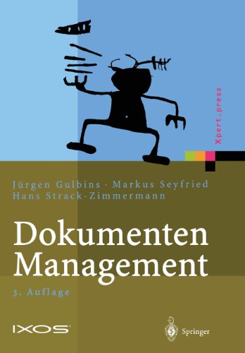 Dokumenten-Management: Vom Imaging zum Business-Dokument (Xpert.press)