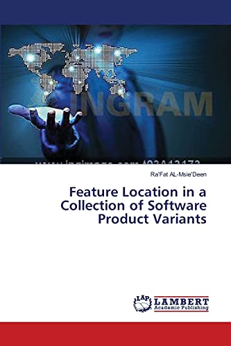 Feature Location in a Collection of Software Product Variants