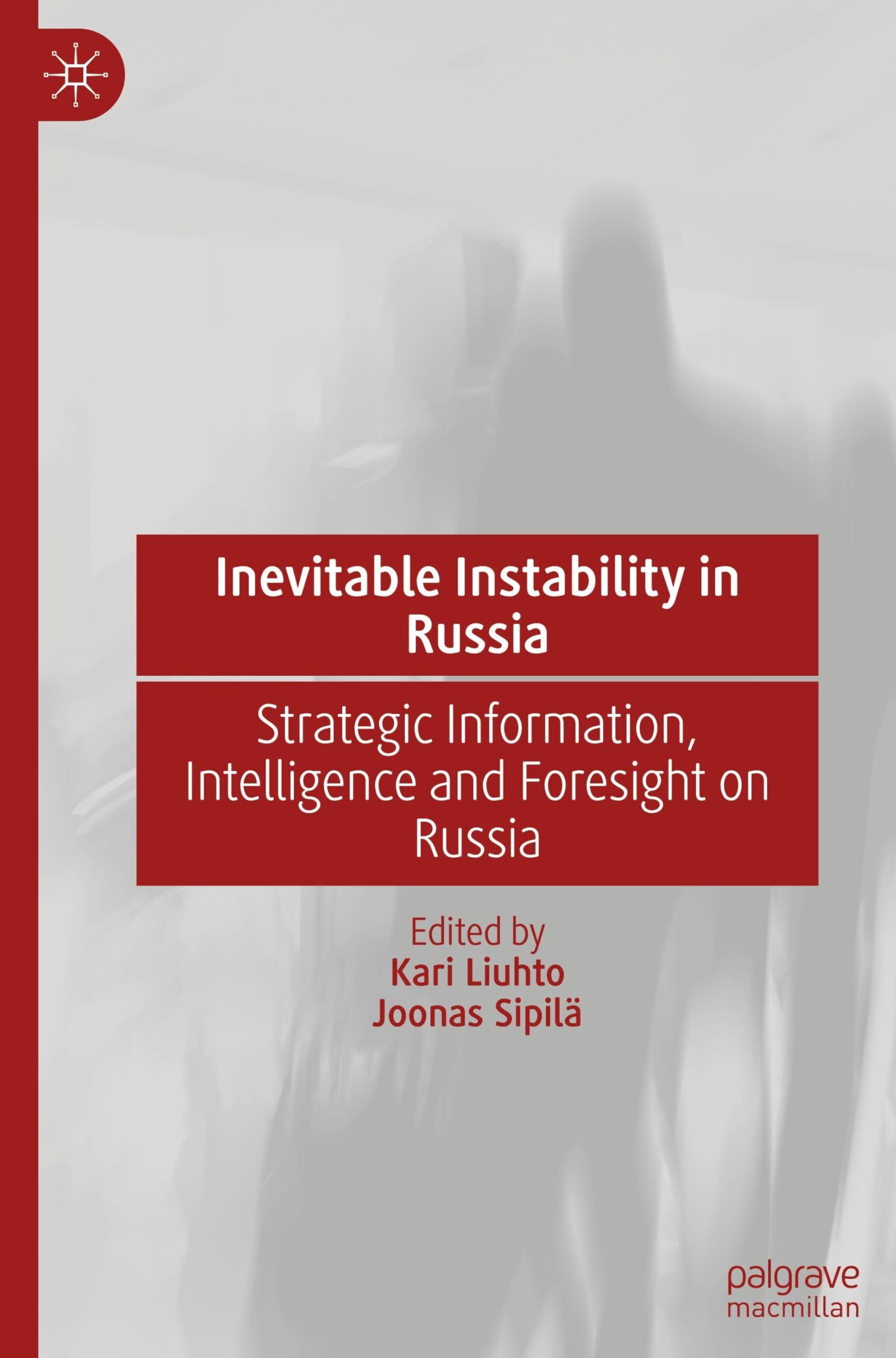 Inevitable Instability in Russia