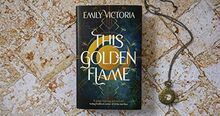 This Golden Flame