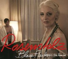 Blaue Flecken (Remix Maxi)