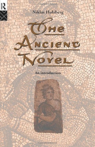The Ancient Novel: An Introduction