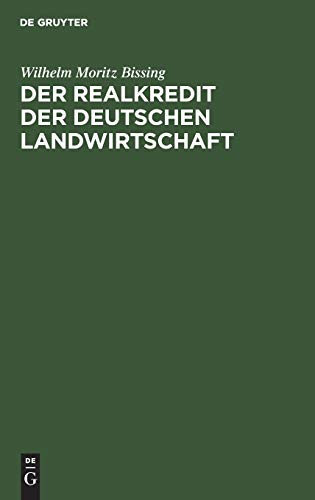 Der Realkredit der deutschen Landwirtschaft