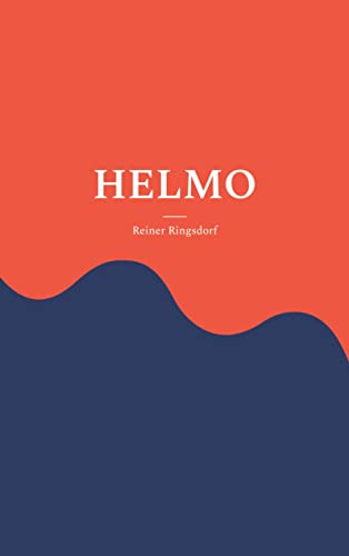 HELMO: Die Geschichte eines Findelkindes im Mittelalter