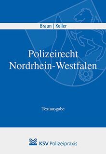 Polizeirecht Nordrhein-Westfalen: Textausgabe