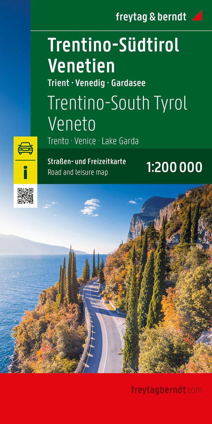 Trentino-Südtirol - Venetien, Straßen- und Freizeitkarte 1:200.000, freytag & berndt: Trient - Venedig - Gardasee (freytag & berndt Auto + Freizeitkarten)
