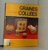 Graines collées (Fleurus idées)