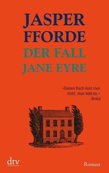 Der Fall Jane Eyre: Roman