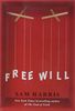 Free Will (Rough cut edition)