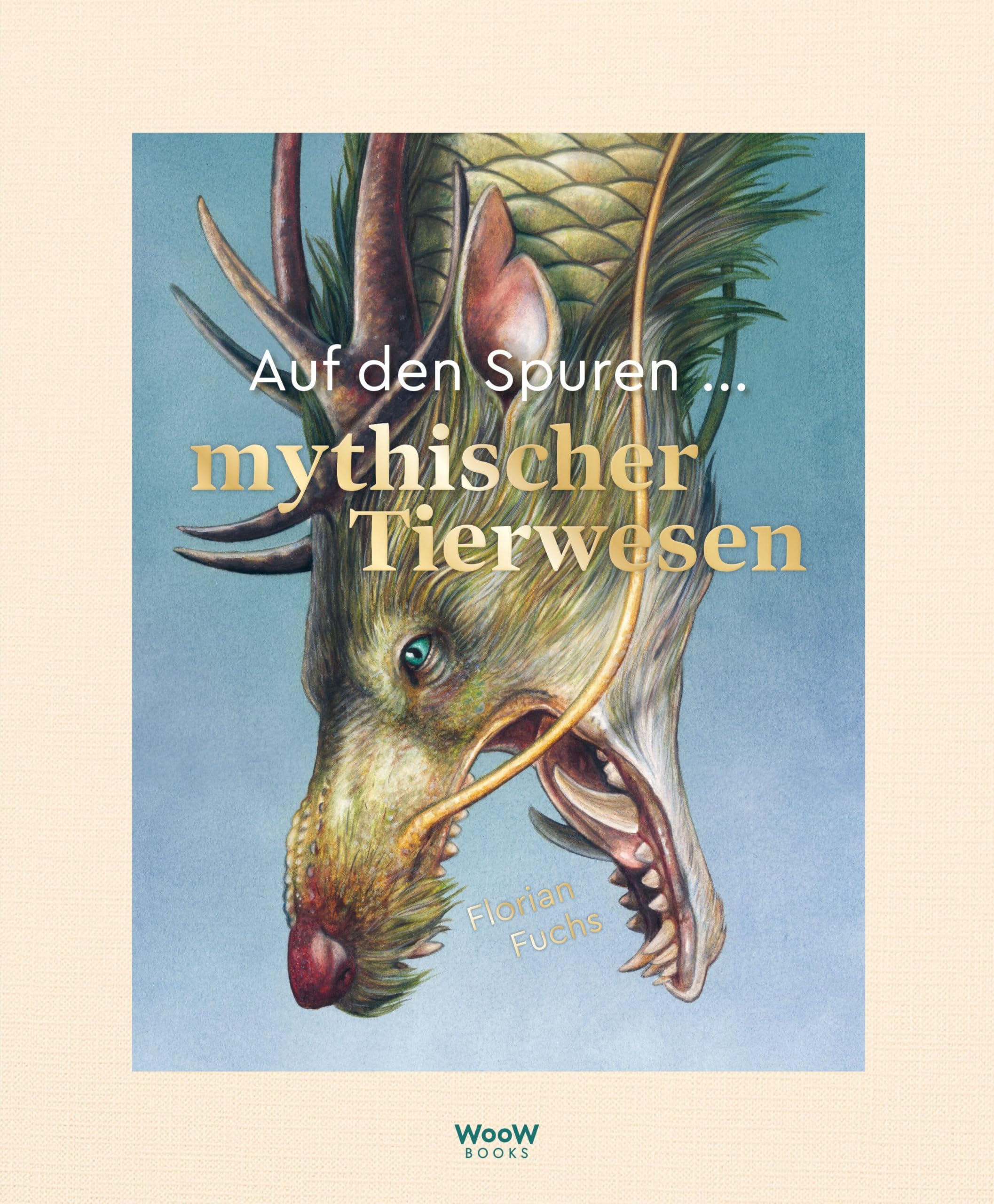 Auf den Spuren mythischer Tierwesen