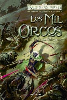 Los mil orcos (Reinos Olvidados)