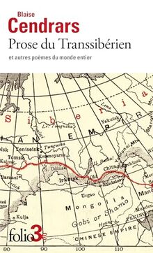 Prose du Transsibérien : et autres poèmes du monde entier