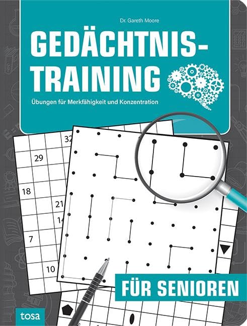 Gedächtnistraining für Senioren: Übungen für Merkfähigkeit und Konzentration