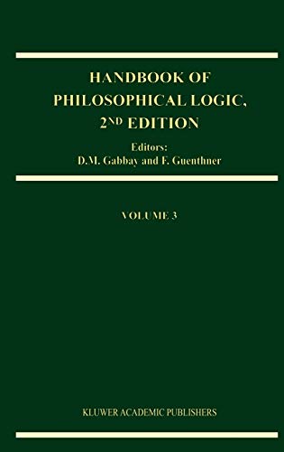 Handbook of Philosophical Logic (Handbook of Philosophical Logic, 3, Band 3)