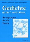 Gedichte in Stundenbildern für die Sekundarstufe I, 7./8. Jahrgangsstufe