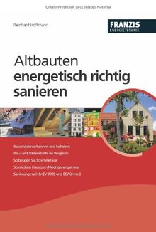 Altbauten energetisch richtig sanieren