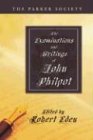 The Examinations and Writings of John Philpot (Parker Society)