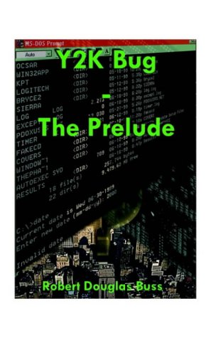 Y2K Bug: The Prelude