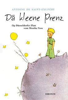 Dä kleene Prenz: Op Düsseldorfer Platt vom Monika Voss