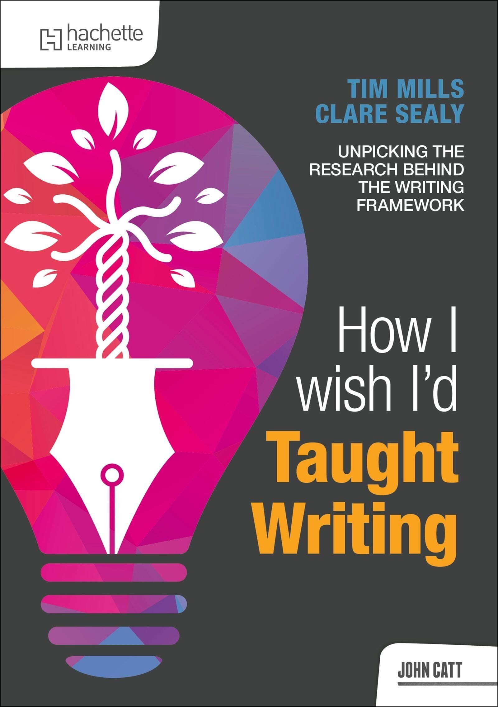 How I Wish I'd Taught Writing - Neuware