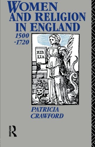 Women and Religion in England (Christianity and Society in the Modern World (Paperback))