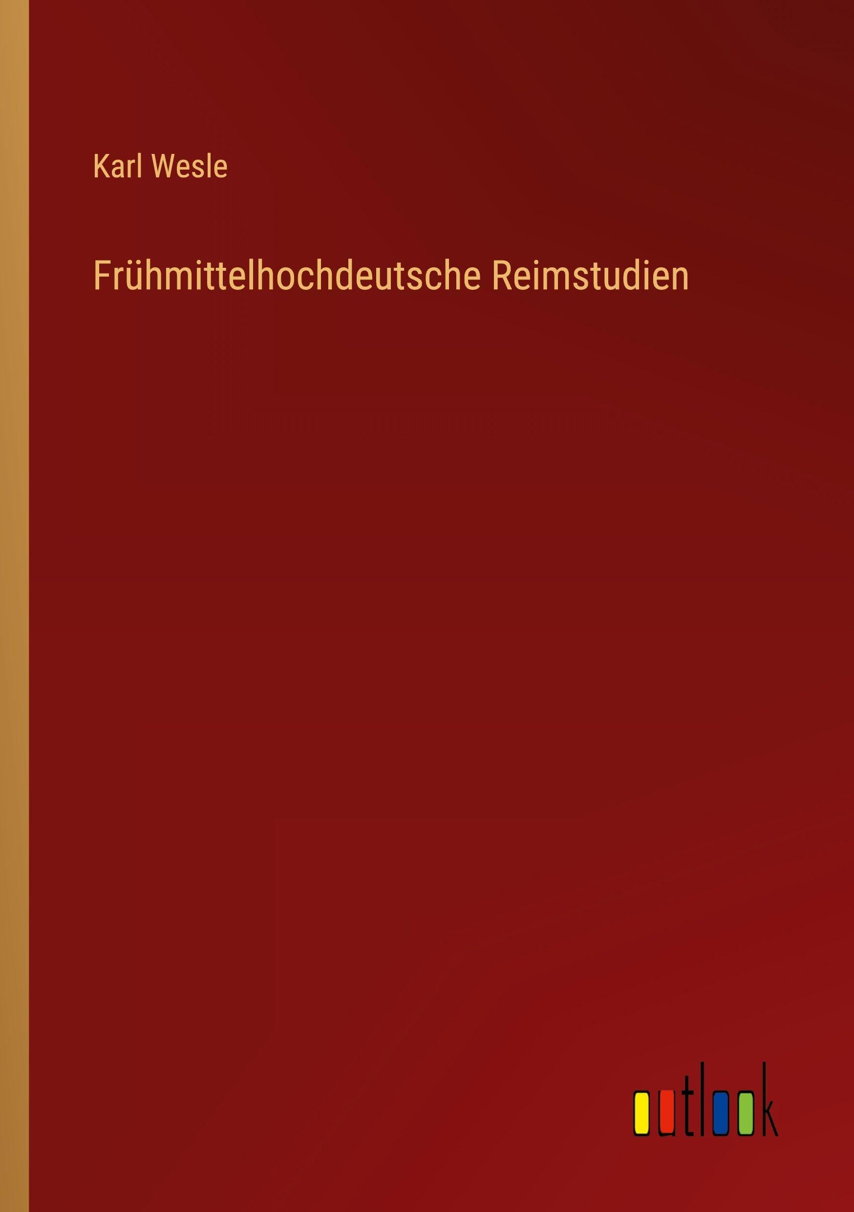 Frühmittelhochdeutsche Reimstudien