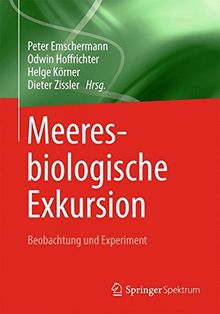 Meeresbiologische Exkursion: Beobachtung und Experiment (German Edition)