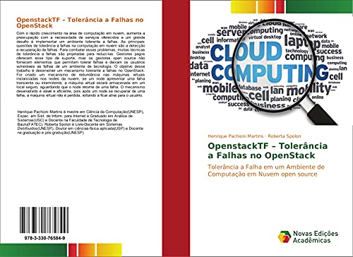 OpenstackTF - Tolerância a Falhas no OpenStack: Tolerância a Falha em um Ambiente de Computação em Nuvem open source