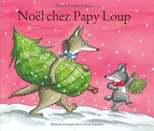 Noël chez papy Loup