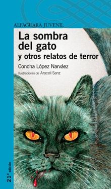 La sombra del gato y otros relatos de terror (Serie azul)