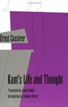 Kants Life and Thought