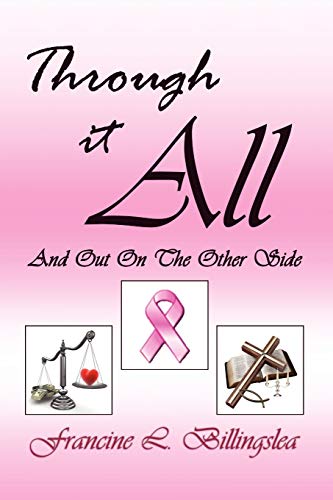 Through It All: And Out On The Other Side