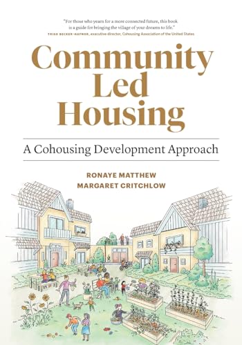 Ronaye Matthew Community Led Housing, A Cohousing Development Approach