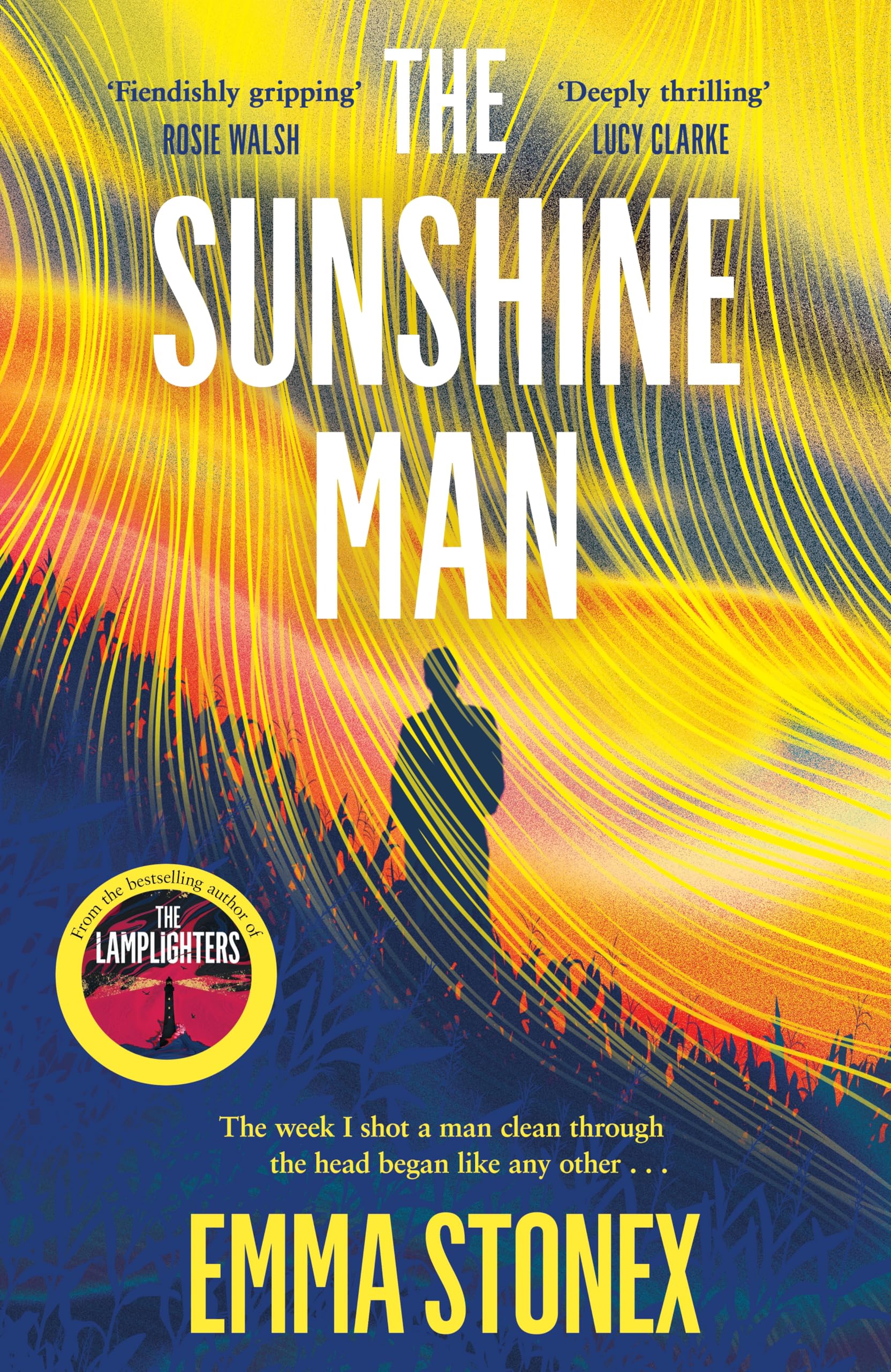 The Sunshine Man: the heart-stopping thriller from the bestselling author of The Lamplighters