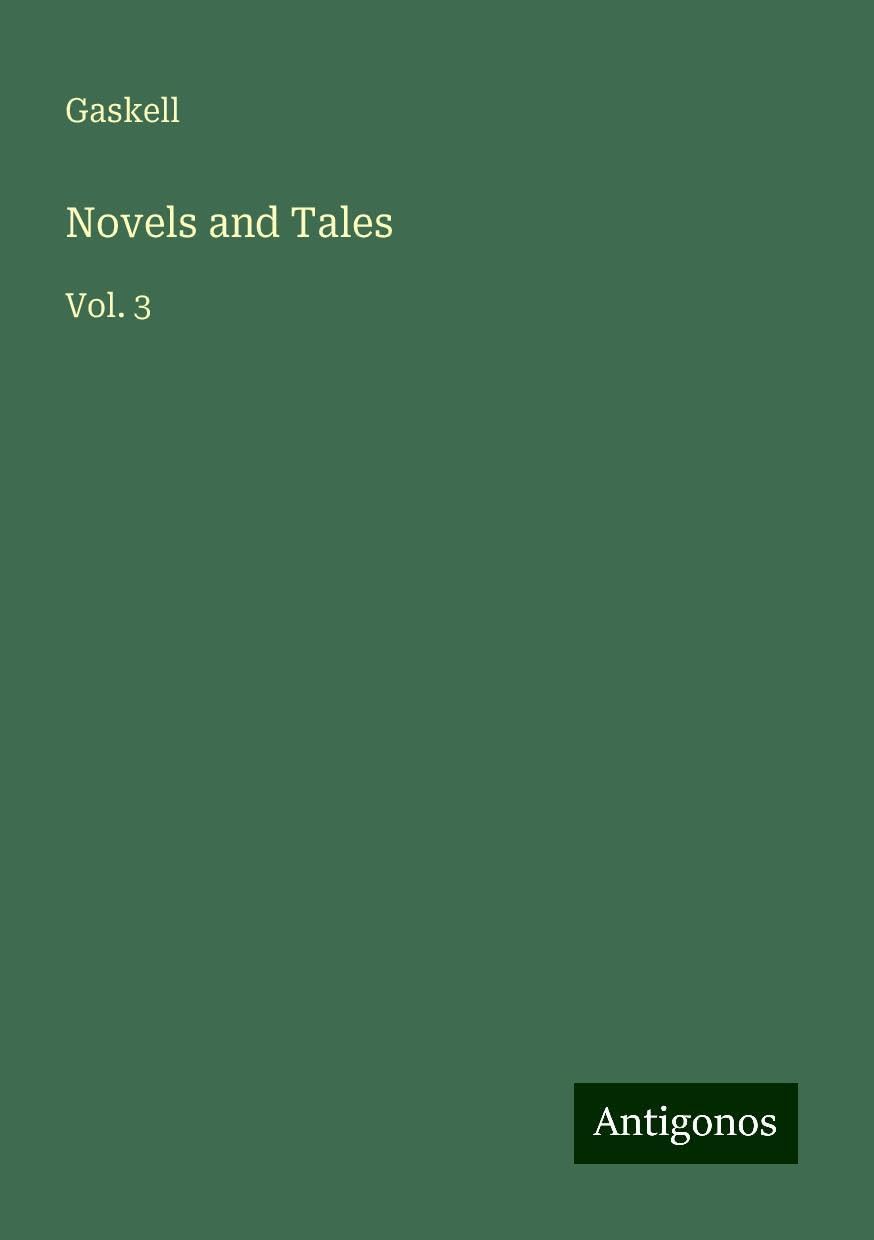 Novels and Tales: Vol. 3