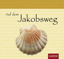Auf dem Jakobsweg