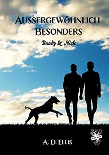 Außergewöhnlich Besonders - Brody & Nick