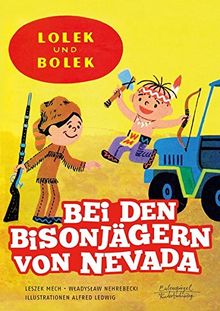 Lolek und Bolek - Bei den Bisonjägern von Nevada von Leszek Mech, Wladyslaw Nehrebecki | Buch | Zustand sehr gut