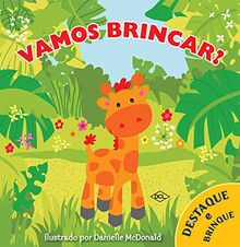 Destaque e Brinque. Vamos Brincar? (Em Portuguese do Brasil)