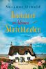 Inselglück im kleinen Strickladen: Ein Sommerroman mit kreativen Strickanleitungen (Amrum, Band 3)