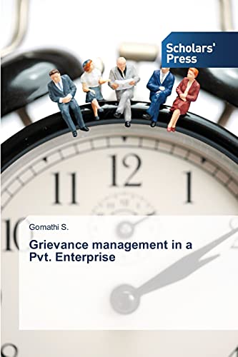 Grievance management in a Pvt. Enterprise