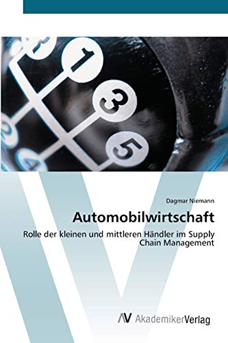 Automobilwirtschaft: Rolle der kleinen und mittleren Händler im Supply Chain Management